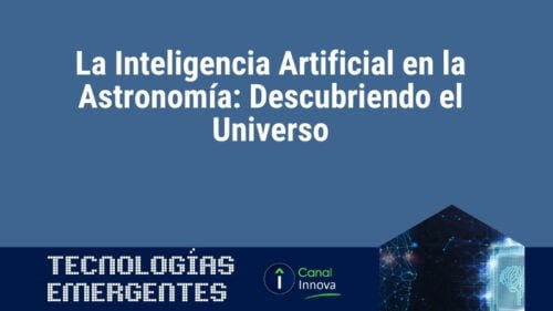 ᐅ La Inteligencia Artificial en la Astronomía: Descubriendo el Universo ...
